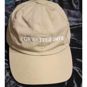 For Better Days Embroidered Graphic Beige Adjustable Baseball Hat One Size USA
